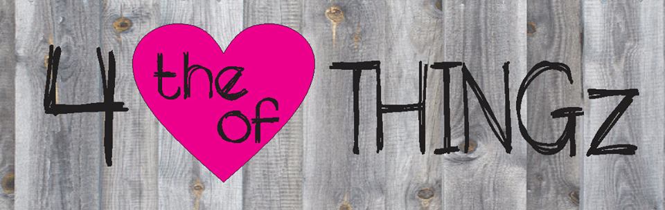 4 THE LOVE OF THINGZ logo