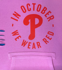 Phillies/Breast Cancer - In October - Distressed Hoodie PINK (DONATION)