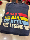 Dad The Man The Myth