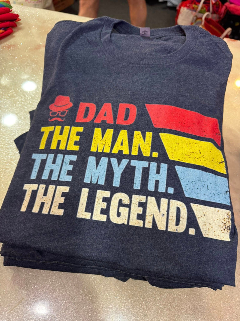 Dad The Man The Myth