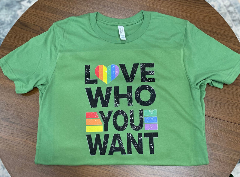 Love Who You Want T-Shirt - Pride (restock)