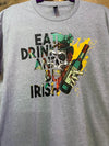 Eat-Drink Be Irish -Skull (DTG) TEE