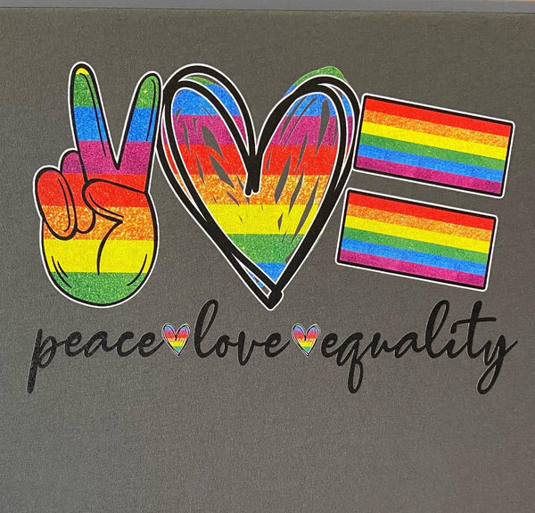 Peace Love Equality - DTG