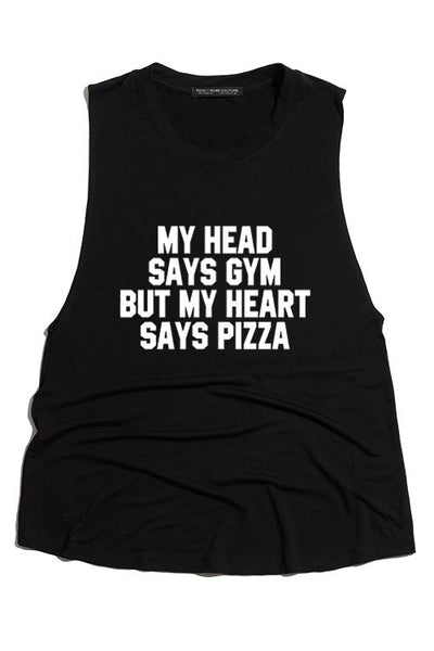 My Head Says Gym But My Heart Says Pizza Shirt