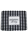 PAJAMAS ALL DAY FLEECE BLANKET