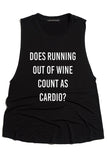 Running Out Of Wine Graphic Tank