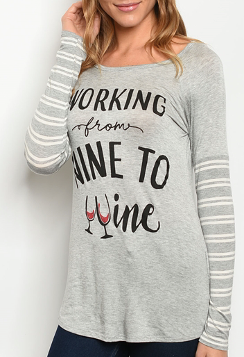 Working from 9 to Wine L/S